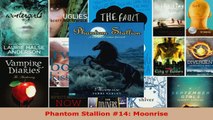 Read  Phantom Stallion 14 Moonrise EBooks Online