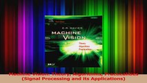 Read  Machine Vision Theory Algorithms Practicalities Signal Processing and its Applications Ebook Free