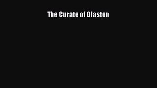 The Curate of Glaston [PDF Download] Full Ebook