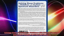 Solving Sleep Problems in Children with Autism Spectrum Disorders A Guide for Frazzled