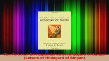 The Personal Correspondence of Hildegard of Bingen Letters of Hildegard of Bingen PDF