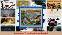 Read  Bobcats True Books Animals Ebook Free