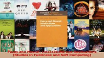 Read  Fuzzy and Neural Interactions and Applications Studies in Fuzziness and Soft Computing Ebook Free