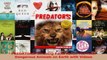 PDF Download  PREDATORS Amazing Facts About The Most Dangerous Animals on Earth with Videos Read Online