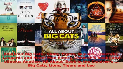 Download Video: Read  All About Big Cats  Lions Tigers Jaguars Cheetahs Leopards and More Man Eaters PDF Online