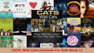 Read  CATS Wild Cats Animals For Kids Book 1 Ebook Free