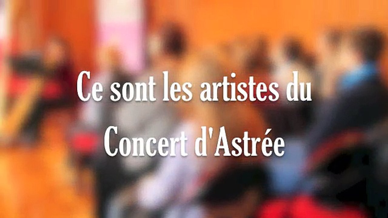 Lancement du concours - Concert d'Astrée