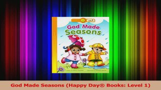 God Made Seasons Happy Day Books Level 1 PDF