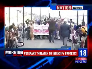OROP ; Ex-Servicemen Threaten To Intensify Protest