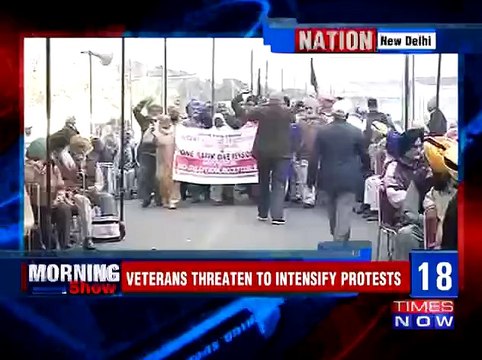 OROP ; Ex-Servicemen Threaten To Intensify Protest