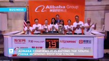 Alibaba Confirms It Is Buying The South China Morning Post For $262M