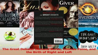 Download  The Great Debate Edmund Burke Thomas Paine and the Birth of Right and Left PDF Online