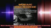 Mens Health Increase Testosterone A 30 min Guide To Boosting Your Testosterone