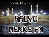 Dini Radyo Mekke Fm canlı dinle