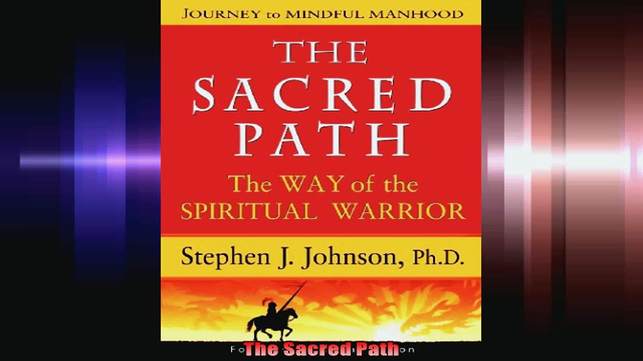 The Sacred Path