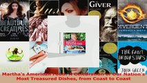 Download  Marthas American Food A Celebration of Our Nations Most Treasured Dishes from Coast to PDF Online