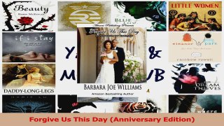 Read  Forgive Us This Day Anniversary Edition Ebook Free