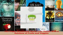 Read  365 Vegan Smoothies Boost Your Health With a Rainbow of Fruits and Veggies EBooks Online