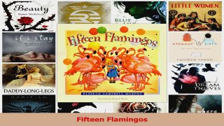 Fifteen Flamingos Read Online