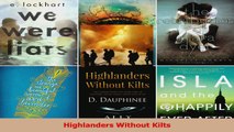 Read  Highlanders Without Kilts Ebook Free