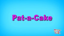 Pat-a-Cake - Mother Goose Club Playhouse Kids Video