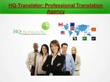 HQ-Translators - High end translation company Known for generating some serious ROI