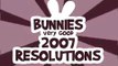 Lapins Les lapins enragés bonnes résolutions pour 2008, car ils ont échoué dans 2007Obeschaniya laquelle ils donnent une
