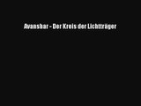Avanshar - Der Kreis der Lichtträger PDF Ebook Download Free Deutsch