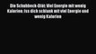 [PDF] Die Schuhbeck-Diät: Viel Energie mit wenig Kalorien: Iss dich schlank mit viel Energie