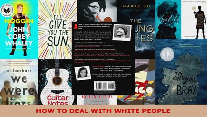 Read  HOW TO DEAL WITH WHITE PEOPLE EBooks Online