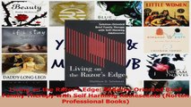Living on the Razors Edge Solution Oriented Brief Family Therapy with Self Harming PDF