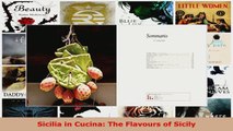 Read  Sicilia in Cucina The Flavours of Sicily EBooks Online