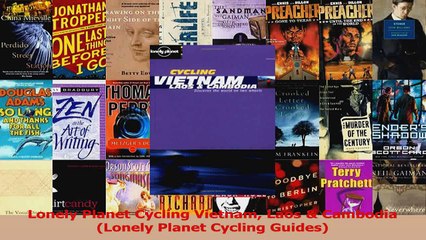 Download Video: Read  Lonely Planet Cycling Vietnam Laos  Cambodia Lonely Planet Cycling Guides Ebook Online