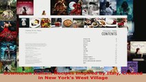 Read  Downtown Italian Recipes Inspired by Italy Created in New Yorks West Village Ebook Free