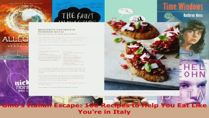 Read  Ginos Italian Escape 100 Recipes to Help You Eat Like Youre in Italy Ebook Free