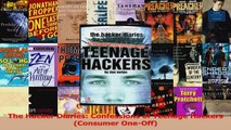 The Hacker Diaries Confessions of Teenage Hackers Consumer OneOff Read Online