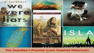 Read  The Guardians Promise Love Inspired Historical Ebook Free
