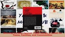 Winning the War Against Youth Gangs A Guide for Teens Families and Communities PDF
