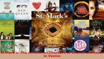 PDF Download  St Marks The Art and Architecture of Church and State in Venice PDF Full Ebook