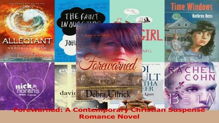 Read  Forewarned A Contemporary Christian Suspense Romance Novel PDF Free