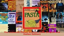 Read  The Authentic Italian Kitchen Pasta English and Italian Edition Ebook Free