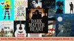 Read  Dark Matter Heart Dark Matter Heart Vampire Book 1 Ebook Free