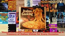 PDF Download  Round the World Cooking Library  Italian Cooking A Treasury of Italian Dishes for Every Download Full Ebook