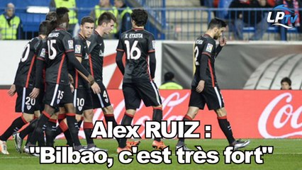 "Bilbao, c'est très fort"