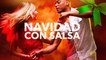 Navidad con Salsa - Las Mejores Canciones Navideñas de Salsa Latina (Recopilación)