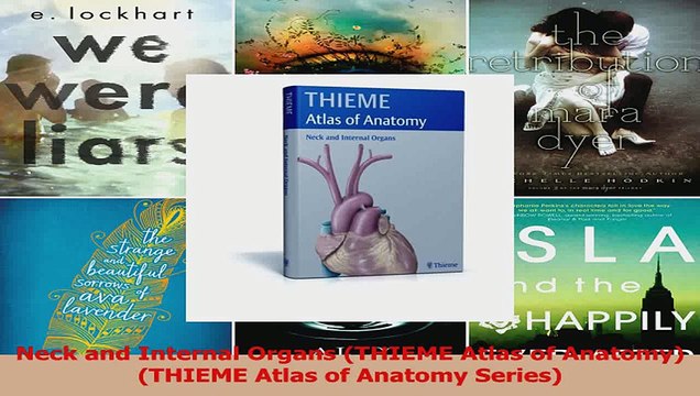 Neck and Internal Organs THIEME Atlas of Anatomy THIEME Atlas of Anatomy Series Download