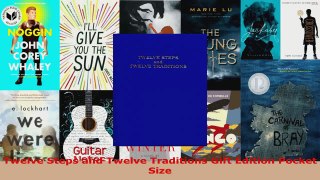 Read  Twelve Steps and Twelve Traditions Gift Edition Pocket Size EBooks Online