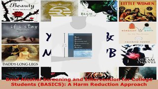Read  Brief Alcohol Screening and Intervention for College Students BASICS A Harm Reduction EBooks Online