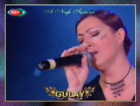 GÜLAY-Bugün Dost Yaralanmış