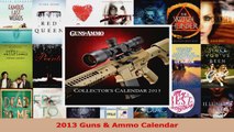Read  2013 Guns  Ammo Calendar Ebook Free